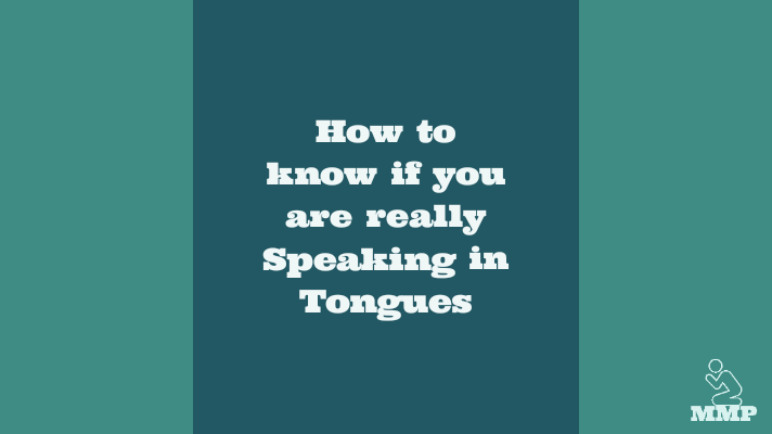 How to know if you are really speaking in tongues